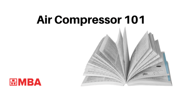 Air Compressor 101: Everything You Need to Know