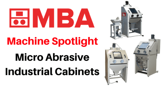 Micro Abrasive Industrial Blast Cabinets by Media Blast & Abrasive